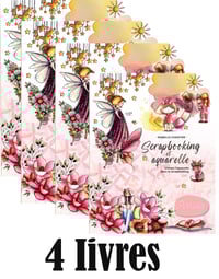 4 exemplaires - Livre "Scrapbooking et aquarelle"- Utiliser l'aquarelle dans le scrapbooking