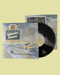 Image 1 of Unfinished Business Vinyl 