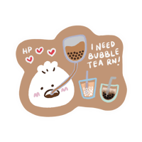I Need Bubble Tea RN!
