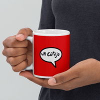 Image 3 of "Un Carajo" Tacita roja