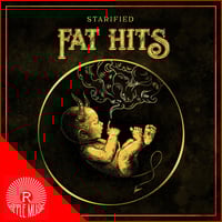 STARIFIED - Fat Hits CD