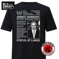 Image 1 of Netanyahu Arrest Warrant T-shirt