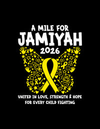 Image 4 of  Mile for Jamiyah 2026 – Awareness Tee 💛 Toddler Sizes