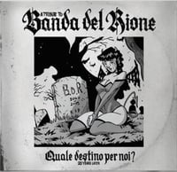 Vinile Quale Destino per Noi? - A Tribute to Banda del Rione
