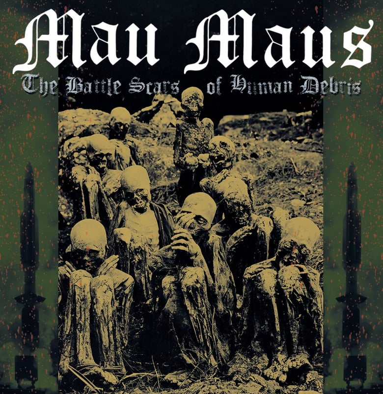 Image of MAU MAUS - THE BATTLE SCARS OF HUMAN DEBRIS CD 
