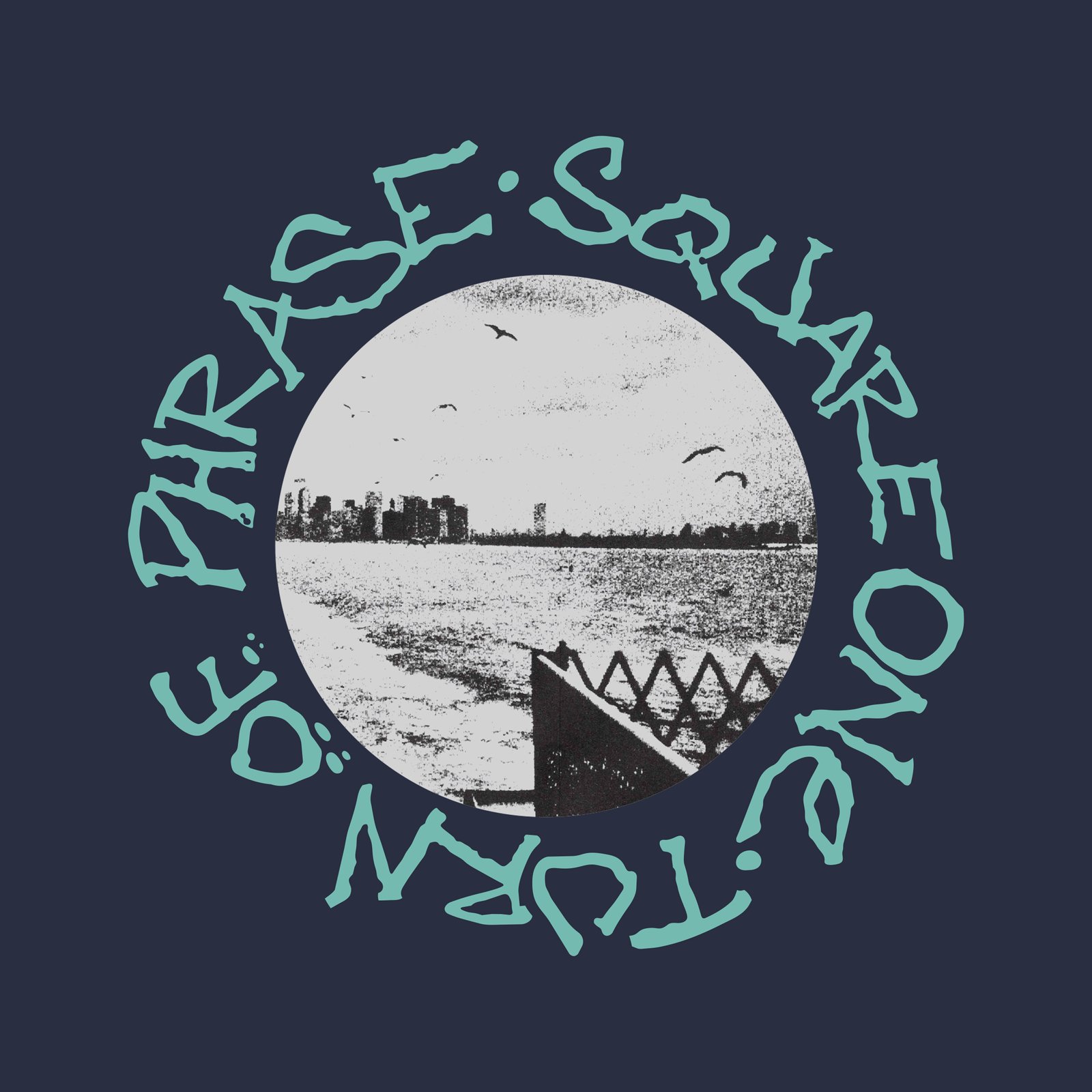 SCH16/SDR161 SQUARE ONE/TURN OF PHRASE - PALE SKIES 7