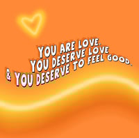 “You are LOVE” Print