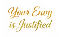 Image 1 of Your Envy is Justified 