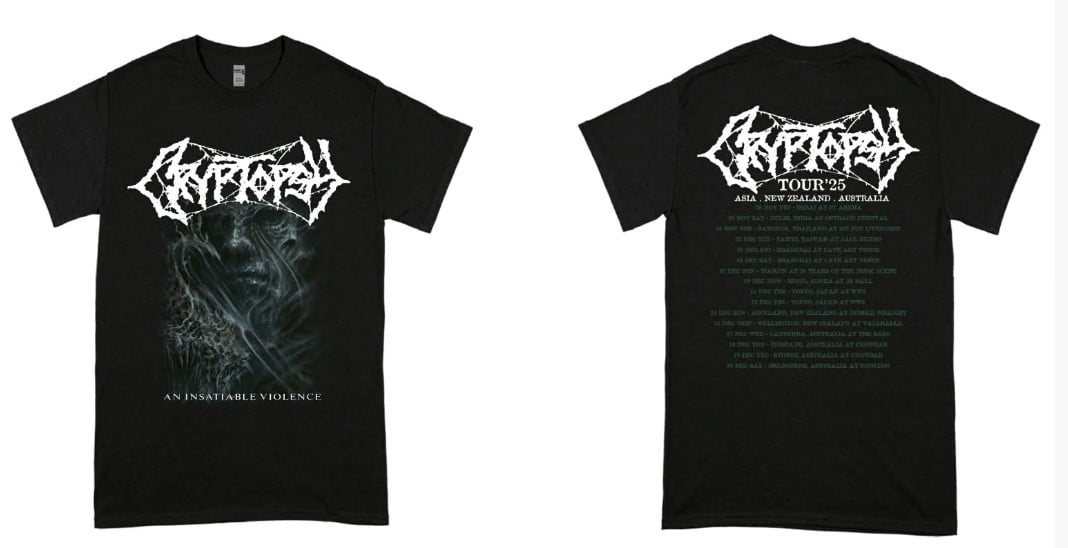 Image of CRYPTOPSY - An Insatiable Violence - Aussie/NZ/Asian Tour Shirt