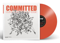 Image 2 of PRE-ORDER: COMMITTED - "The Definitive Collection 1998-1999" LP / Orange Edition (DVR015)