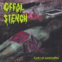 Offal Stench ''Fumes of Evisceration'' - CD 