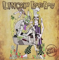 Lincoln Love Log ''BBQ Hell'' - CD 