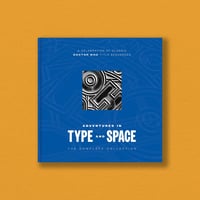 Adventures in Type and Space: The Complete Collection