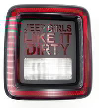 Image 2 of Jeep girls like it dirty brake tail light covers