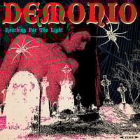 Demonio - Reaching for the Light Tape