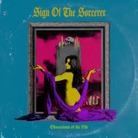 Sign of the Sorcerer - Obsessions of the Vile Tape
