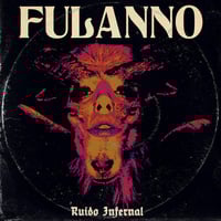Fulanno - Ruido Infernal Tape
