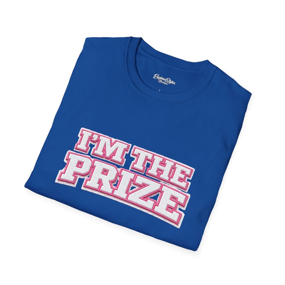 Image of I’m The Prize T-Shirt — Retro Pink Text Graphic Tee for Confident Gifts
