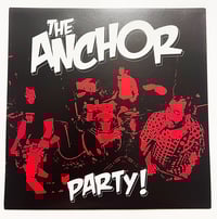 Image 1 of The Anchor - Party - 7" vinyl