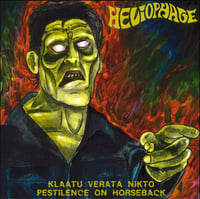 Heliophage - Klaatu Verata Nikto/Pestilence on Horseback 7" Lathe