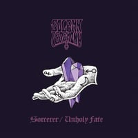 Solemn Ceremony - Unholy Fate/Sorcerer 7" Lathe