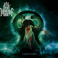 High Inquisitor Woe - Liquid Times CD
