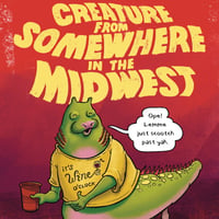 Image 1 of Print | Creature from Somewhere in the Midwest