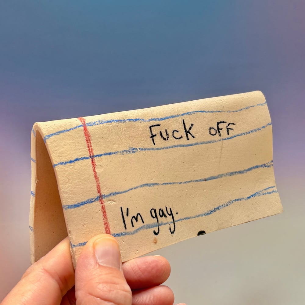 Image of F*ck Off I’m Gay folded stoneware Note