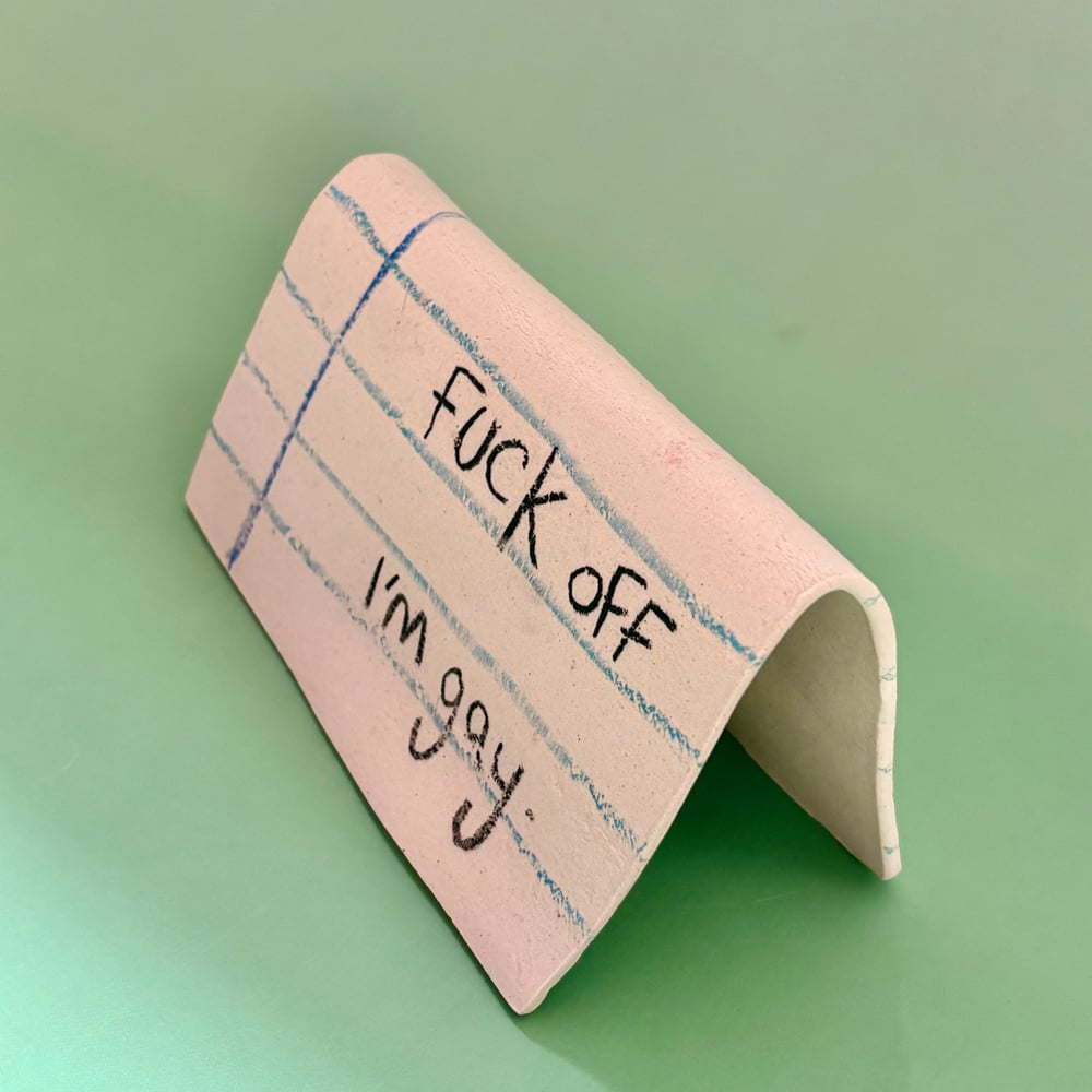 Image of F Off I’m Gay folded stoneware Note