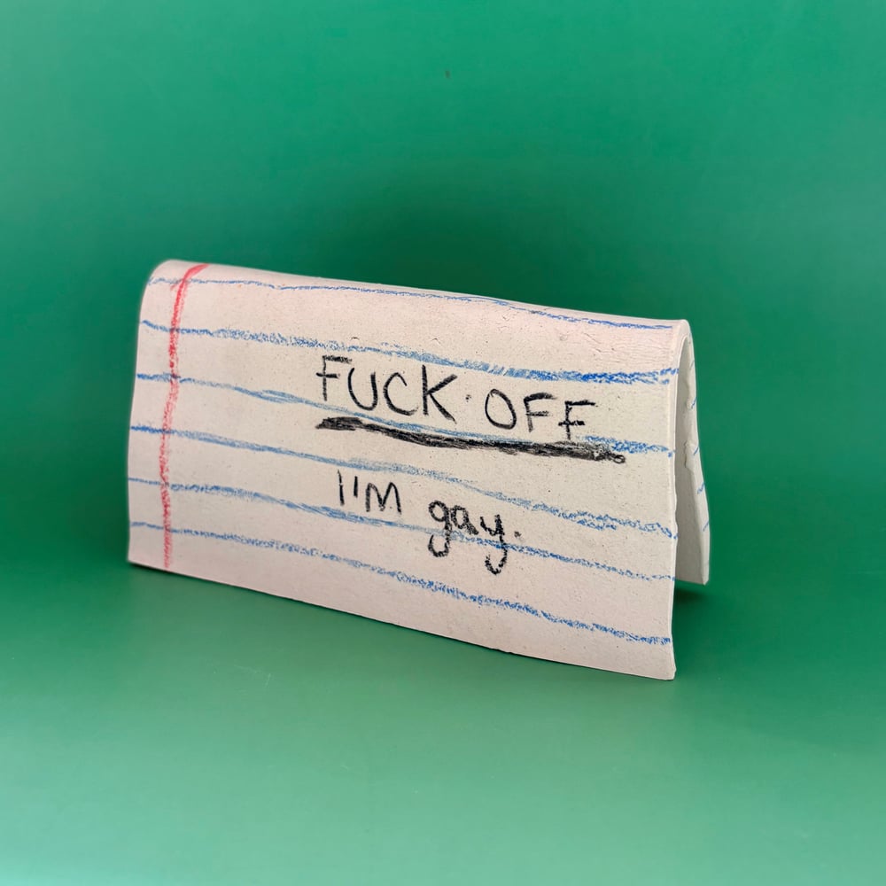 Image of F Off I’m Gay stoneware Note folded