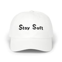 Image 1 of Stay Soft Dad Cap — Minimal Embroidered White Baseball Hat