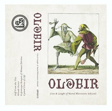 Image of Oldfir – Cries & Laughs of Wasted Narcissistic Schizoids CS