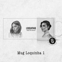 Image 11 of Mugs - Loquinha