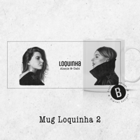 Image 12 of Mugs - Loquinha