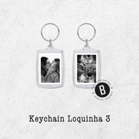 Image 13 of Keychain - Loquinha