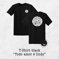 Image 1 of T-Shirt black - Todo amor é lindo