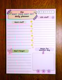 Image 1 of Handmade Sort Your Sh#t Out Daily Planner Notepad, lined, notes, gift, day, planner, to do, pad