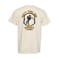 Don't tell her I'm a cowboy t-shirt