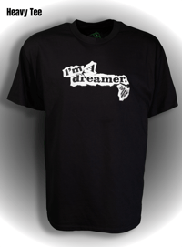 Image 3 of Im A Dreamer TEE's