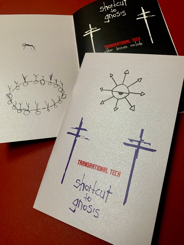 Shortcut to Gnosis : zine : Transrational Tech Vol.3
