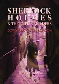Image 1 of Sherlock Holmes And The Empire Builders Down And Out In London paperback