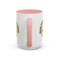 Image 21 of Have the Day You Deserve Smile Face Accent Coffee Mug (11/15oz)