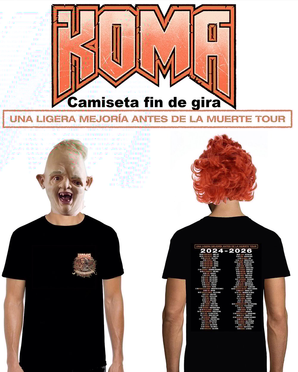 Camiseta fin de gira "Una ligera mejoría antes de la muerte"