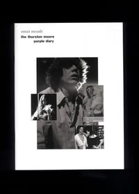 Image 1 of STREET MOUTH: THE THURSTON MOORE PURPLE DIARY