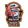 Omar Hassan "NEVER STOP" SHoF Sticker