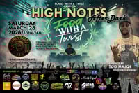 HIGH NOTES: AFTER DARK General Admission Tickets  (TOO MAJQR)