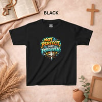 Image 9 of Kids T‑Shirt — "Not Perfect Just Forgiven" Christian Graphic Tee