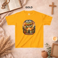 Image 4 of Kids Tee — "Fully Alive in Christ" Christian Faith T-Shirt