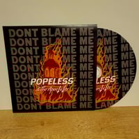 POPELESS & the Apostates - DON'T BLAME ME - CD EP
