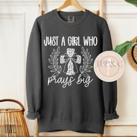 Just a girl who prays big